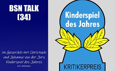 #122 BSN TALK (34) | im Gespräch mit Christoph und Johanna von Kinderspiel des Jahres Jury