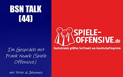 #153 BSN TALK (44) | im Gespräch mit Frank von der Spiele Offensive