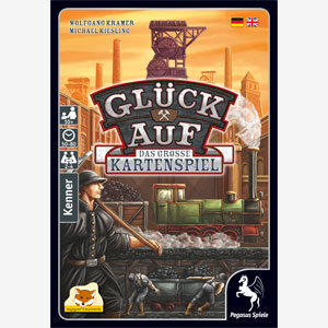 Glück Auf – Das große Kartenspiel erscheint zur Spiel 2016, Pegasus, Kießling, Kramer,