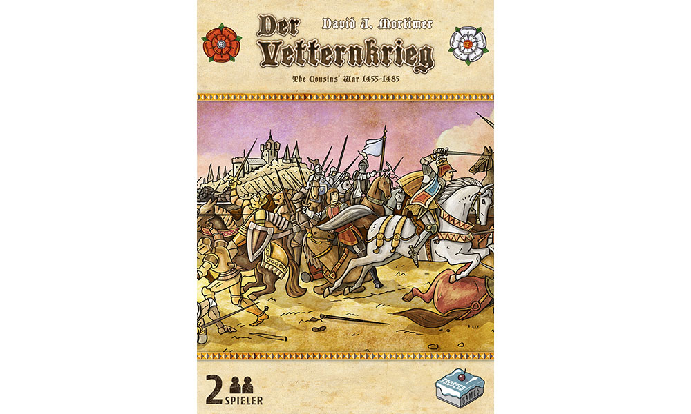 Der Vetternkrieg – The Cousins‘ War 1455- 1485 erscheint 2018