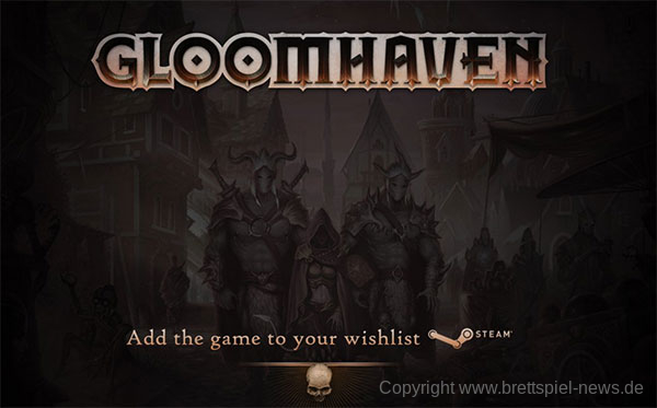 GLOOMHAVEN // Erste Bilder der digitalen Version