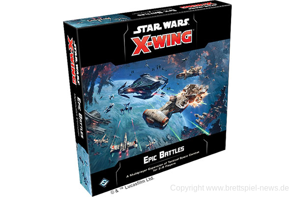 STAR WARS: X-WING // Epische Schlachten -Erweiterung angekündigt