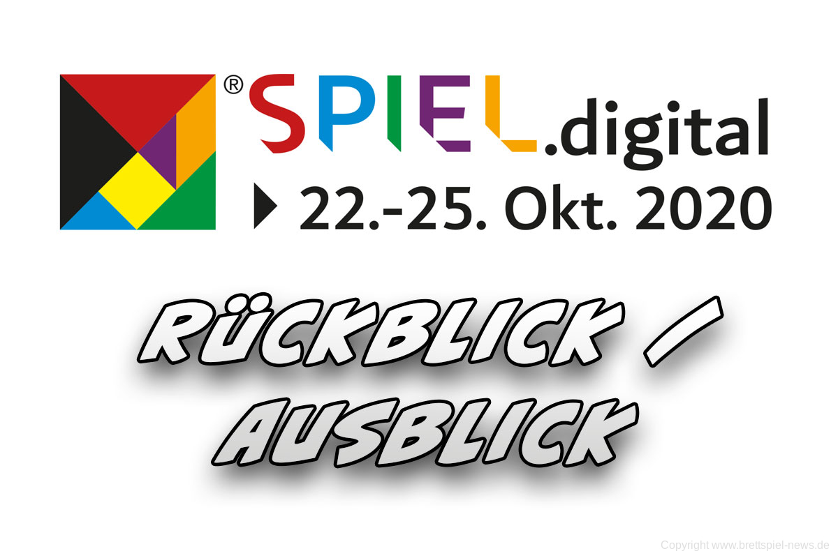 SPIEL.DIGITAL // Fazit & SPIEL‘21