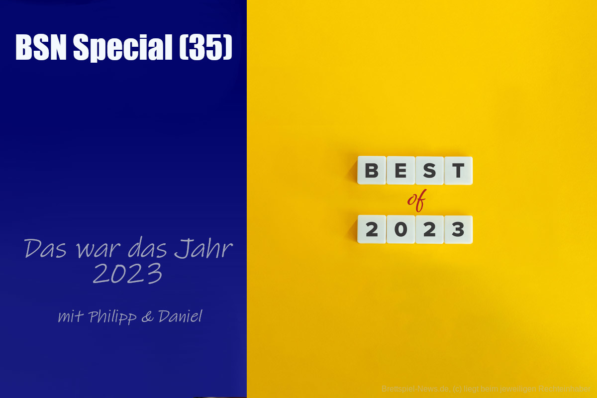 #421 BSN SPECIAL (35) | Das war das Jahr 2023