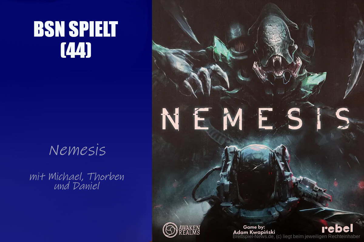  Bearbeiten: #324 BSN SPIELT (44) | Nemesis - Alien-Film das Spiel?