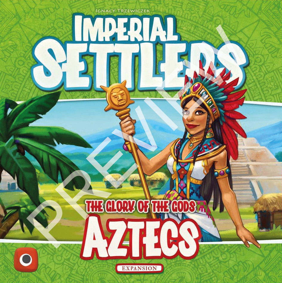 Imperial Settlers - Die Azteken erscheint im April 2017