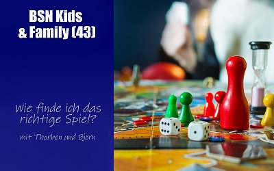 #312 Kids & Family (4) | Das richtige Spiel für mein Kind/meine Familie finden