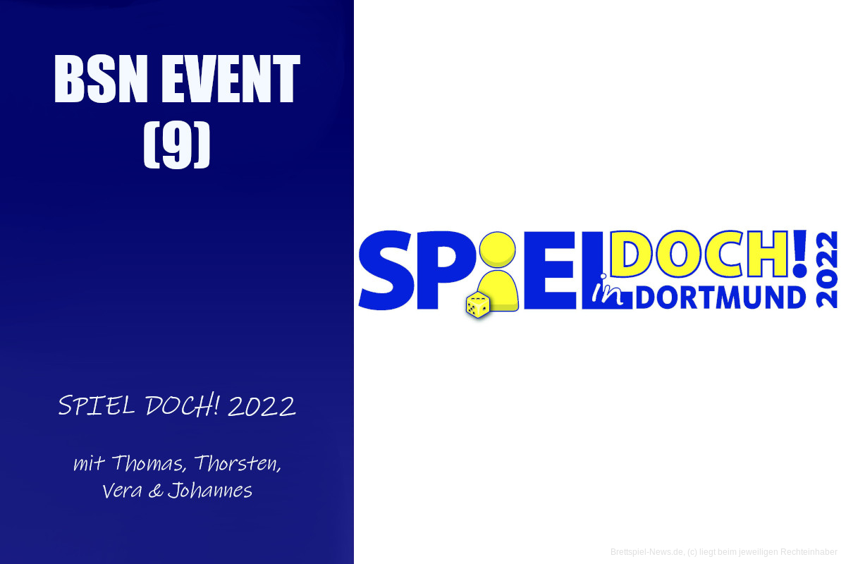 #194 BSN EVENT (9) | SPIEL DOCH in Dortmund