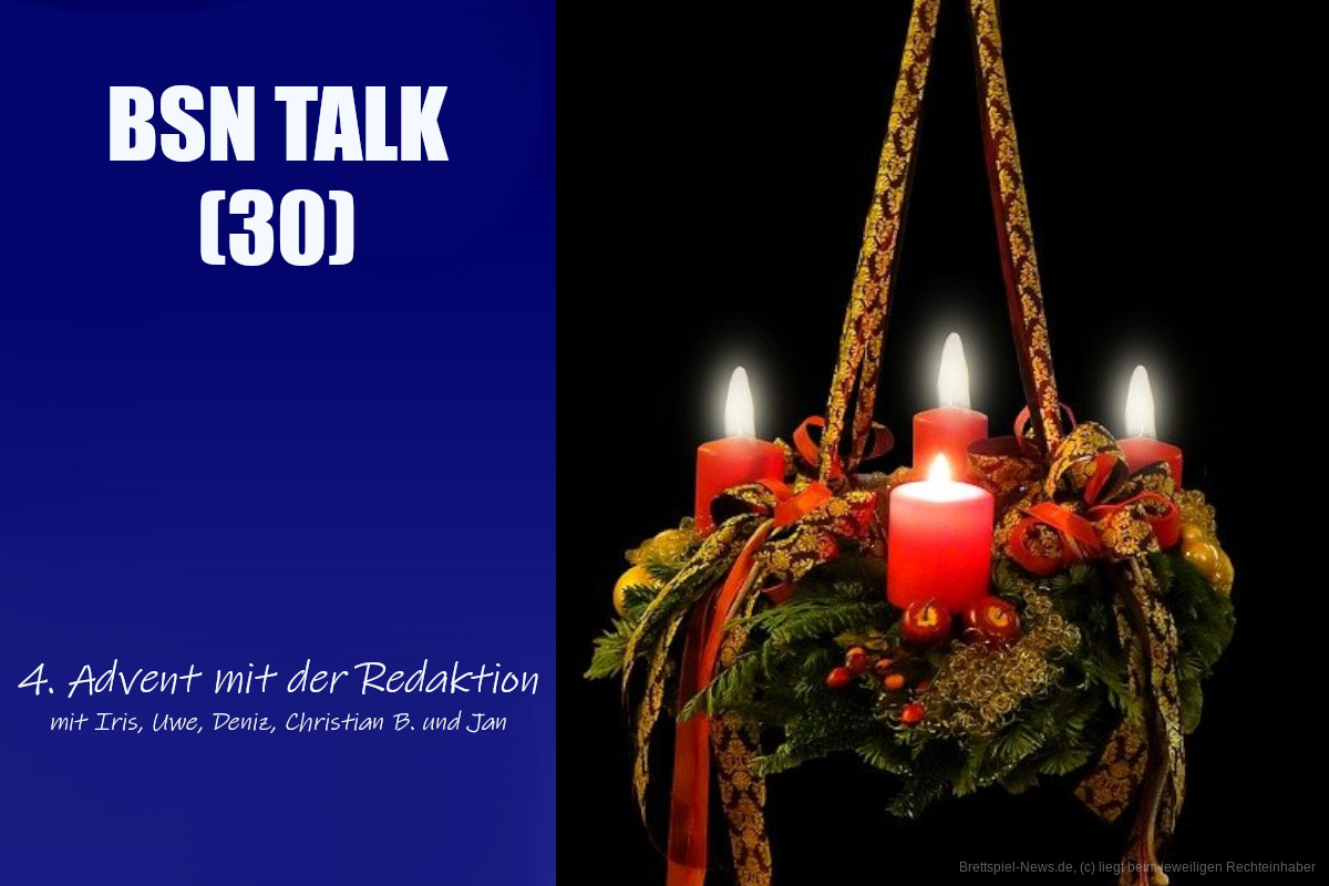 #107 BSN TALK (30) | 4. Advent mit der Redaktion