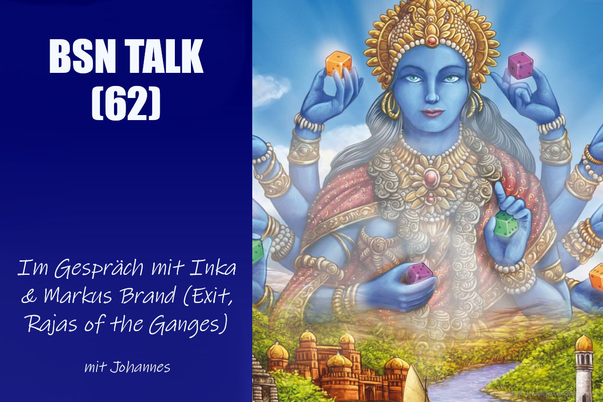 #210 BSN TALK (62) | im Gespräch mit Inka & Markus Brand (Exit, Rajas of the Ganges)