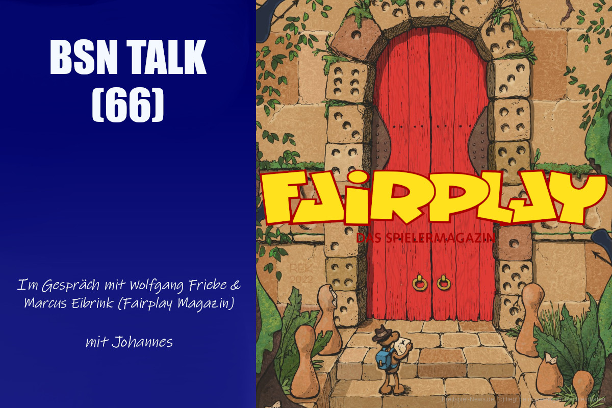 #225 BSN TALK (66) | im Gespräch mit Wolfgang Friebe & Marcus Eibrink (Fairplay Magazin)