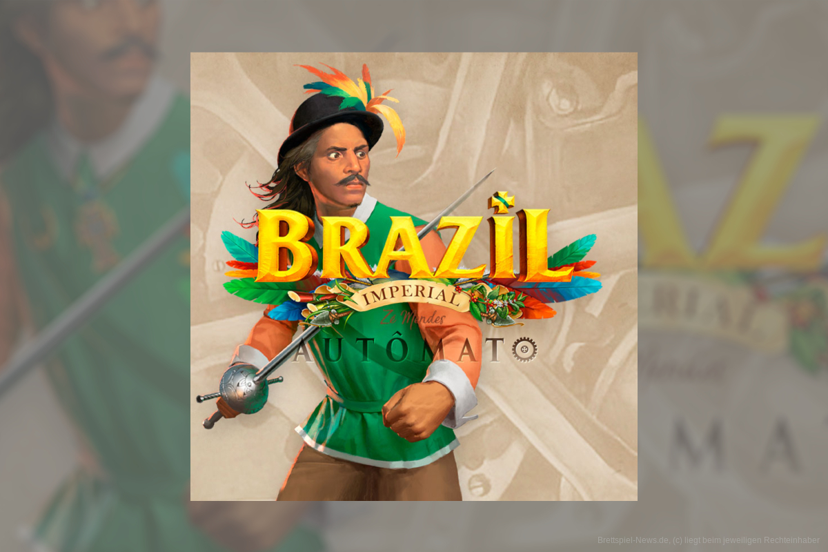 Brazil Imperial - Autômato | In der Spieleschmiede
