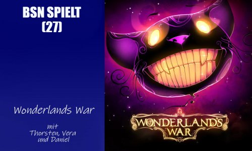 #223 BSN SPIELT (27) | Wonderlands War