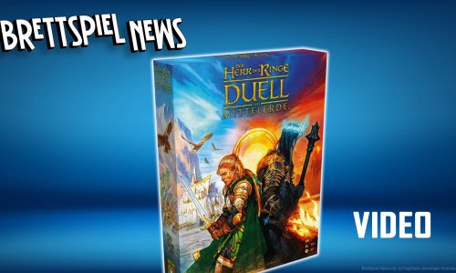 Herr der Ringe - Duell um Mittelerde erstmals auf dem Tisch
