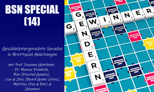 #207 BSN SPECIAL (14) | Geschlechtergerechte Sprache in Brettspiel Anleitungen