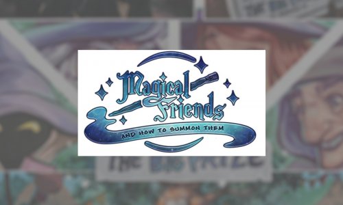 Magical Friends (and how to summon them) | In der Spieleschmiede